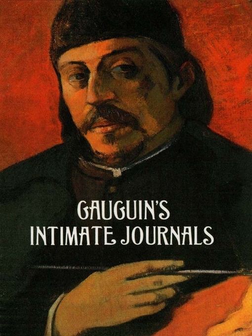 Title details for Gauguin's Intimate Journals by Paul Gauguin - Available